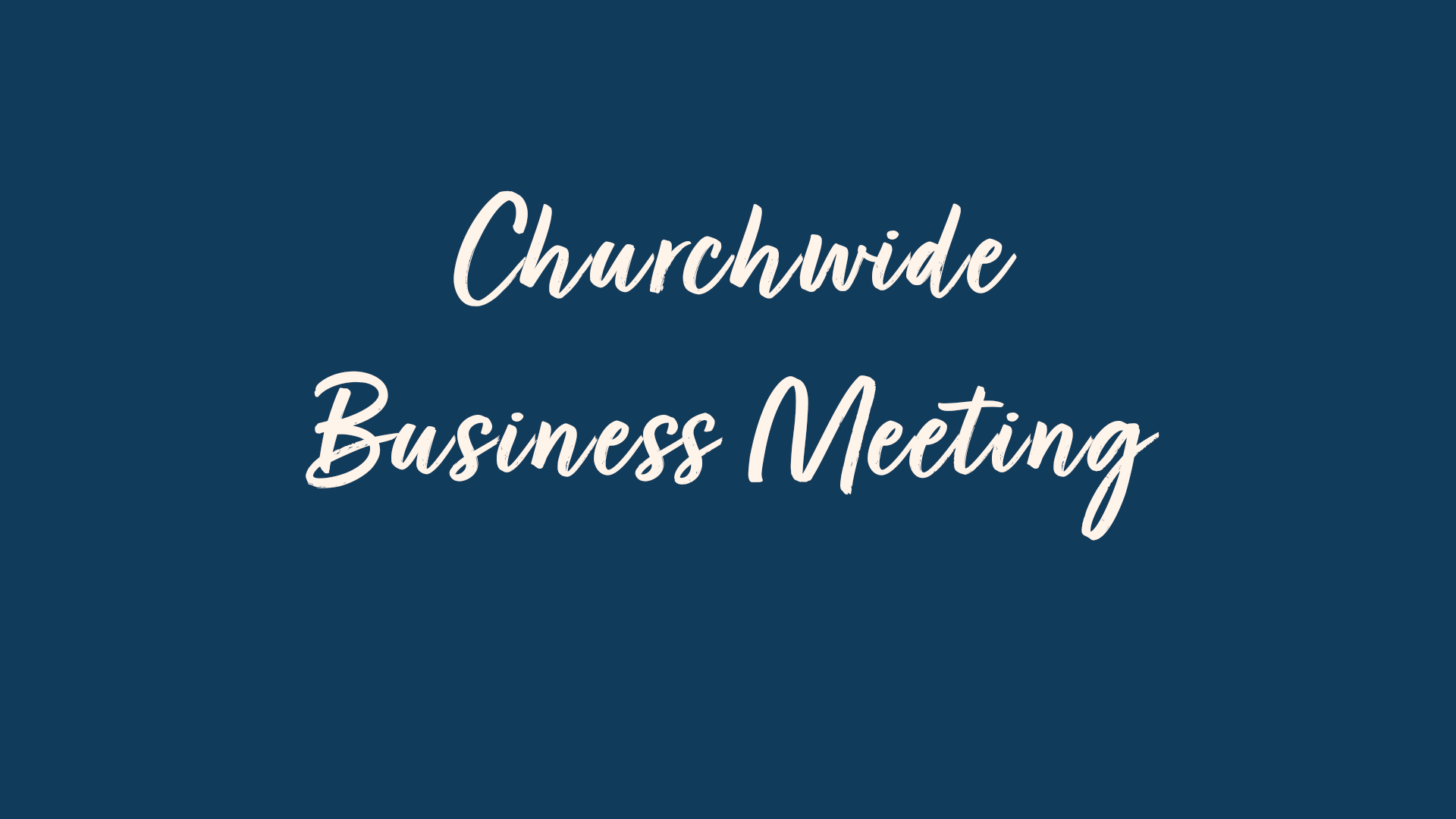 Cottonwood Creek Church - Churchwide Business Meeting