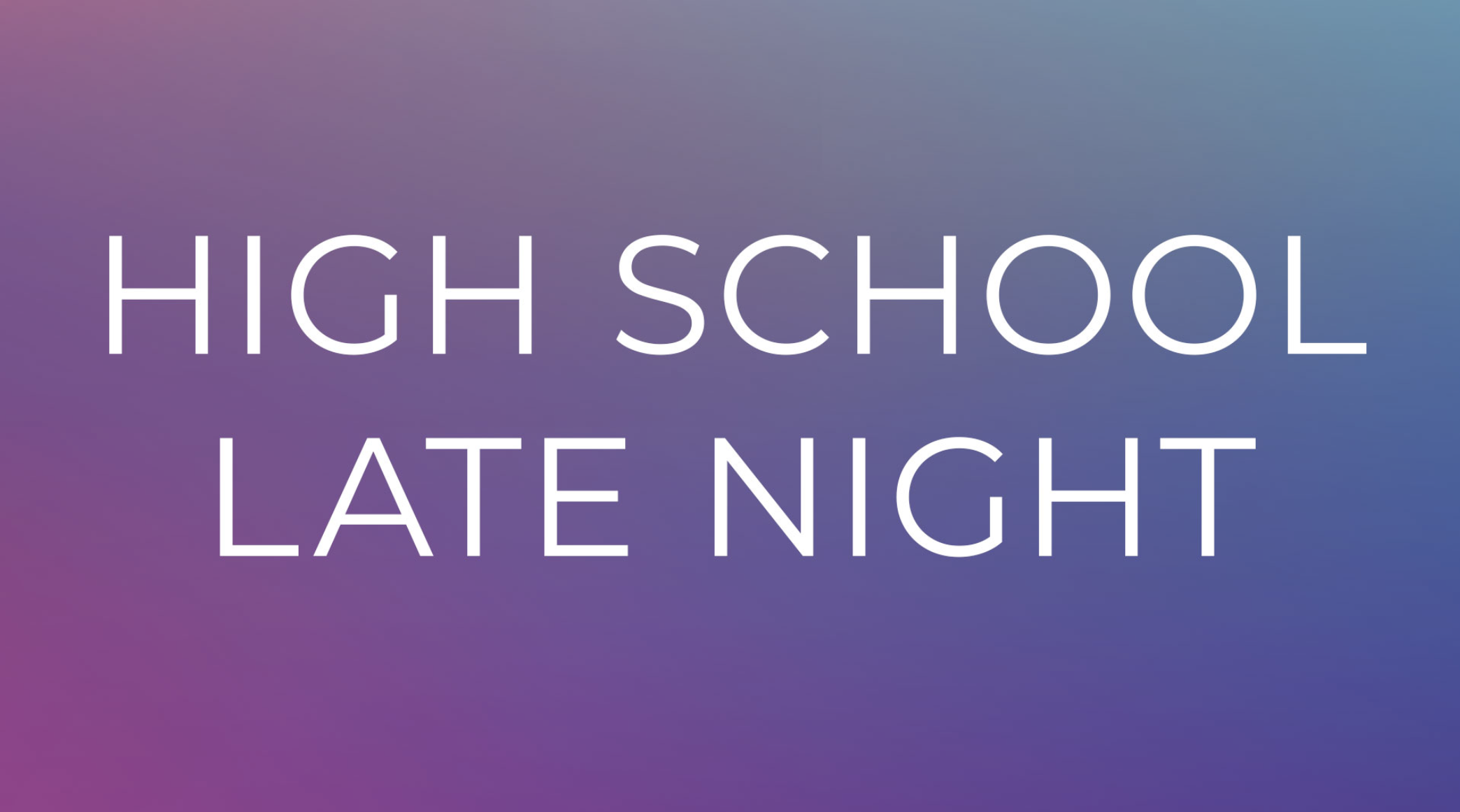 Cottonwood Creek Church - High School Late Night: McDonald's