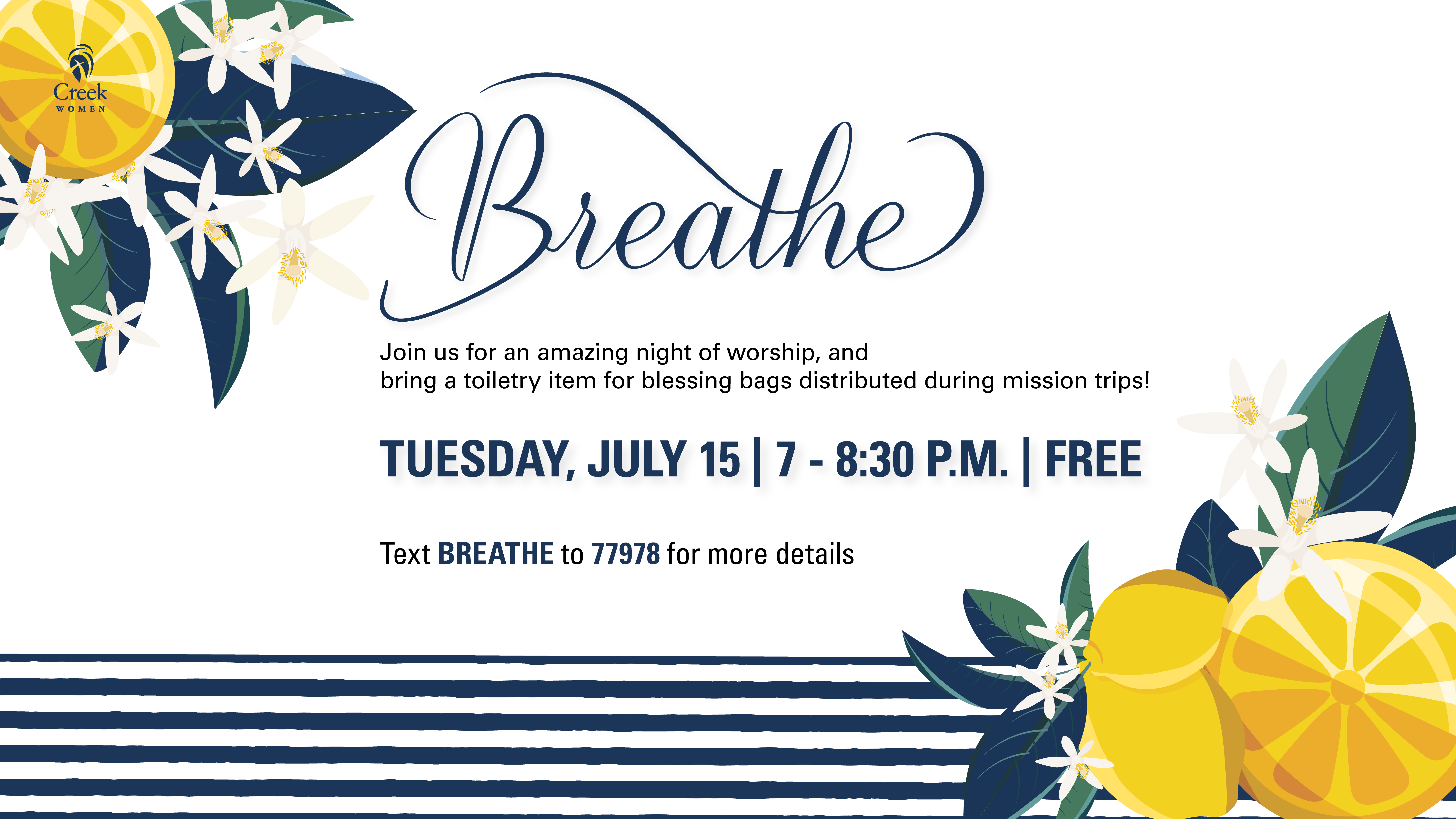 Cottonwood Creek Church - Breathe: Night of Worship & Stories of Hope