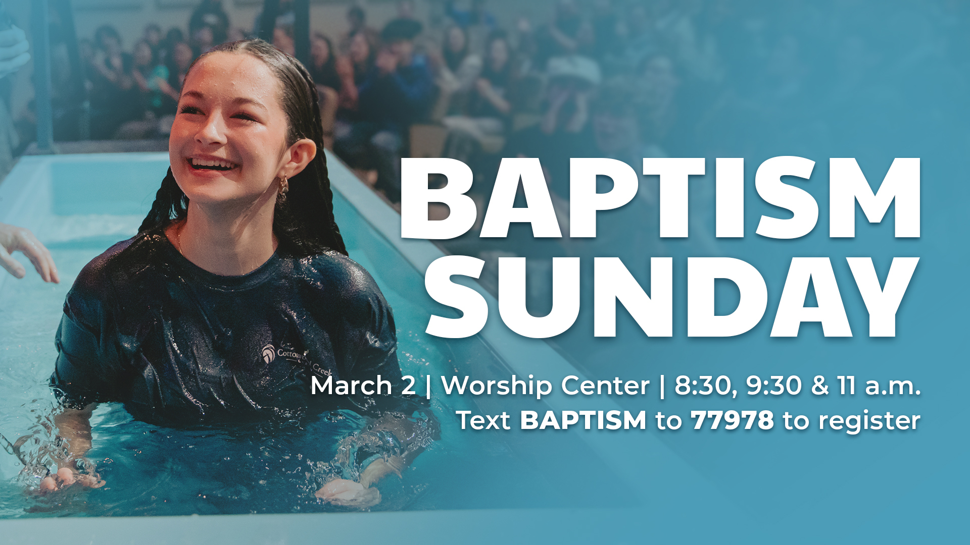 Cottonwood Creek - Baptism Sunday