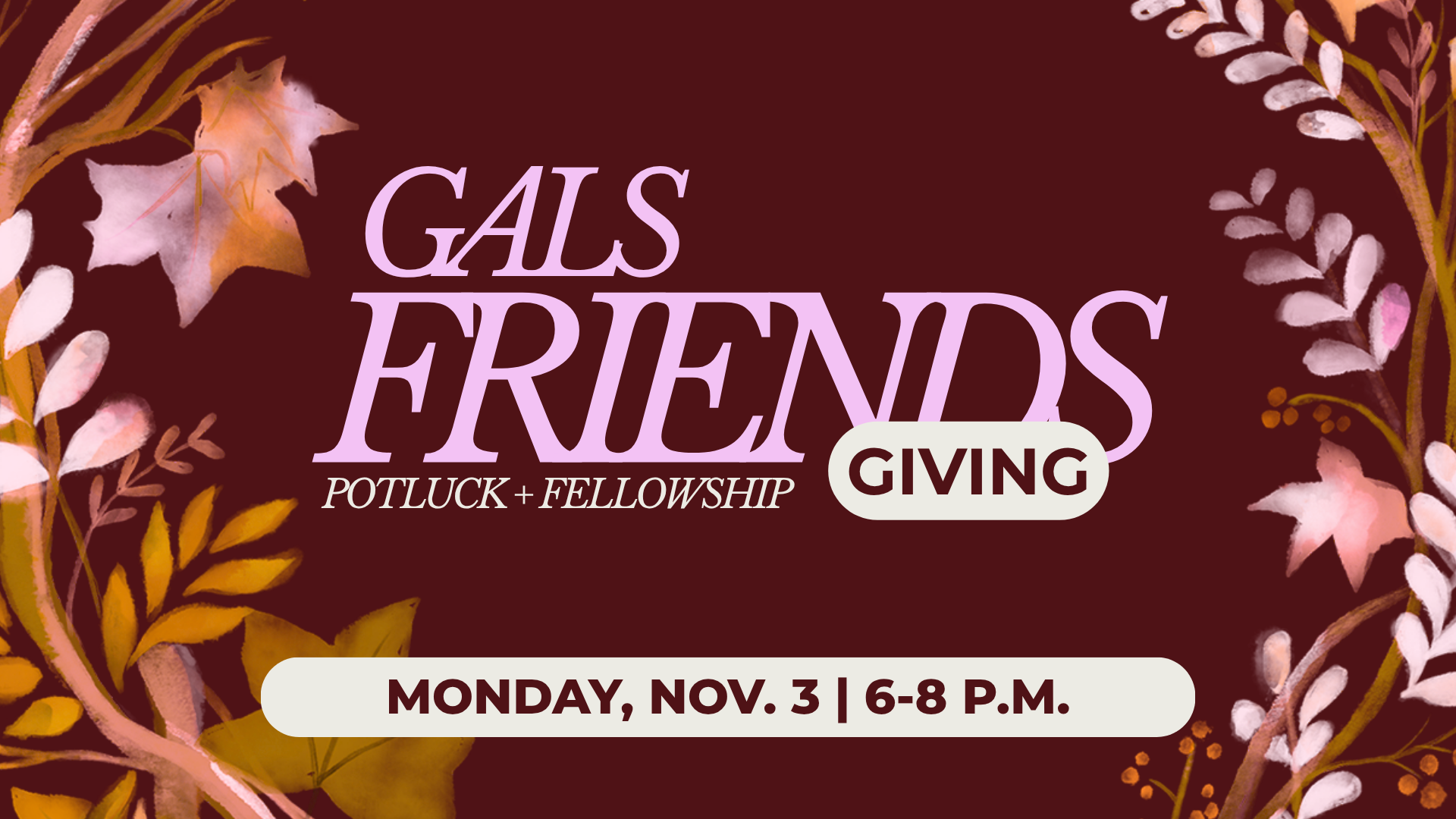 Cottonwood Creek Church - CSM Gals Friendsgiving